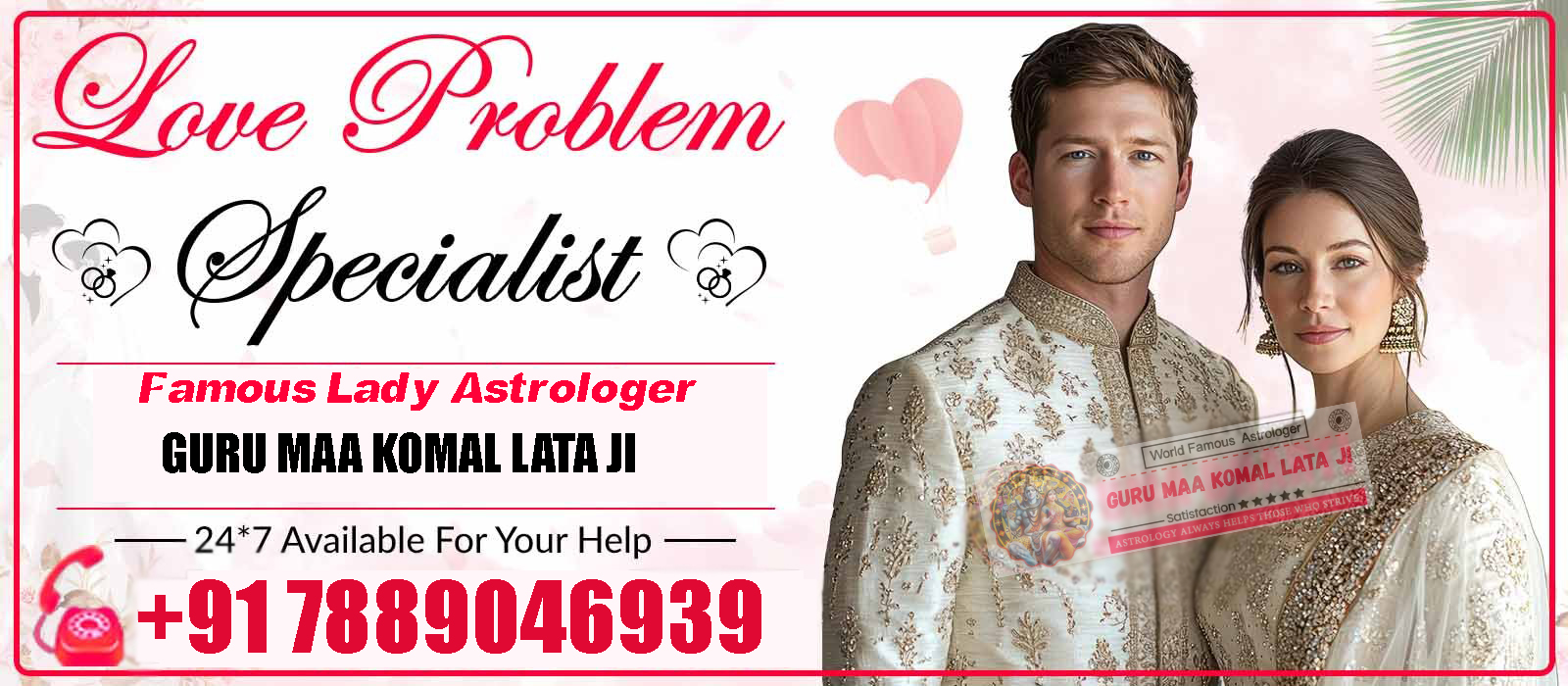  Astrologar Komal Lata Ji +91-7889046939